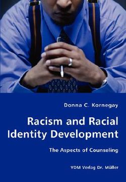 portada racism and racial identity development - the aspects of counseling