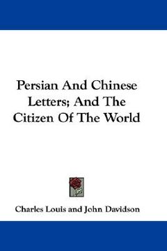 portada persian and chinese letters; and the citizen of the world (en Inglés)