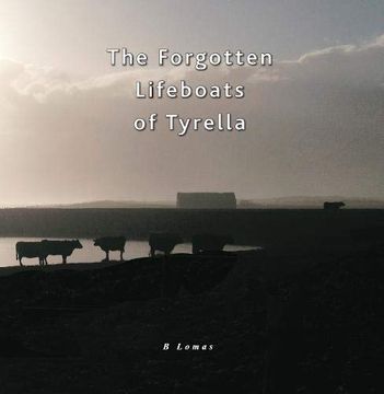 portada The Forgotten Lifeboats of Tyrella (en Inglés)