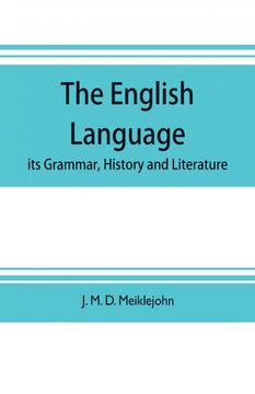 portada The English Language its Grammar History and Literature (en Inglés)