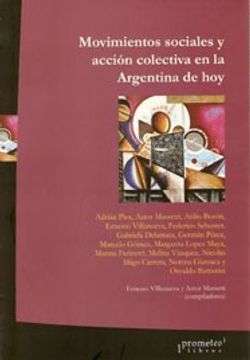 portada Movimientos Sociales y Accion Colectiva en la Argentina de hoy (in Spanish)