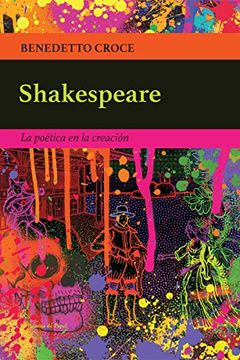 portada Shakespeare: La Poética en la Creación (la Pajarita de Papel Ediciones)