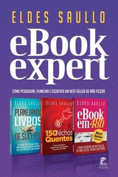 portada E-book Expert: Como Planejar, Pesquisar o Mercado e Escrever Um Best-Seller de Não Ficção (en Portugués)