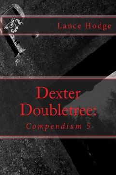 portada Dexter Doubletree: Compendium 5