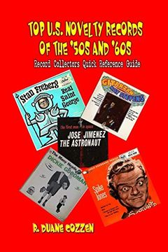 portada Top U. S. Novelty Records of the '50S and '60S: Record Collectors Quick Reference Guide (en Inglés)