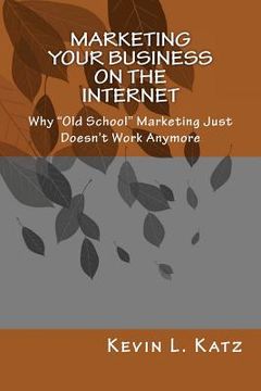 portada marketing your business on the internet (in English)