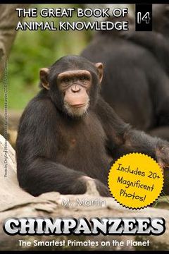 portada Chimpanzees: The Smartest Primates on the Planet (includes 20+ magnificent photos!) (in English)