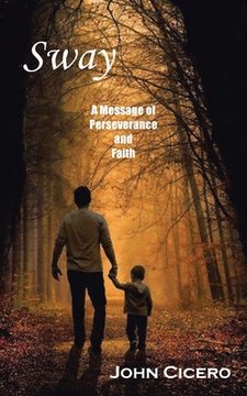 portada Sway: A Message of Perseverance and Faith (en Inglés)