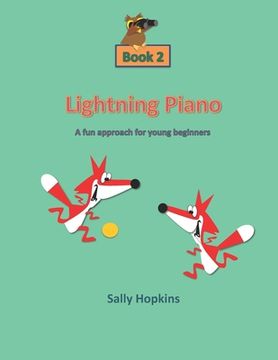portada Lightning Piano Book 2: A Fun Approach For Young Beginners (en Inglés)