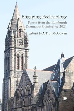 portada Engaging Ecclesiology: Papers From the Edinburgh Dogmatics Conference 2021 (in English)