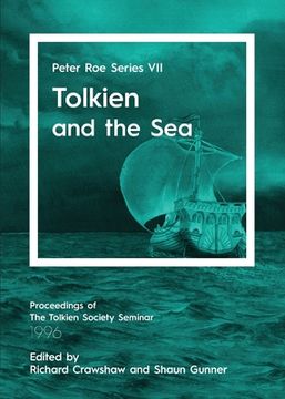 portada Tolkien and the Sea: Peter roe Series vii (7) (en Inglés)