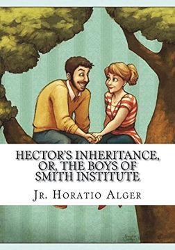 portada Hector's Inheritance, or, the Boys of Smith Institute 