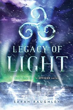 portada Legacy of Light (The Effigies) (en Inglés)