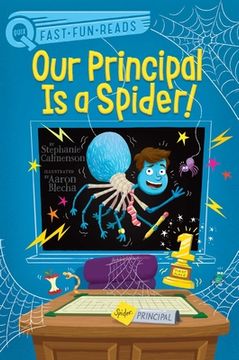 portada Our Principal Is a Spider!: A Quix Book (in English)