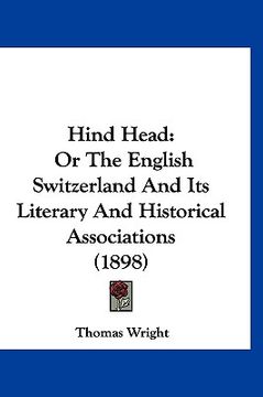 portada hind head: or the english switzerland and its literary and historical associations (1898) (en Inglés)