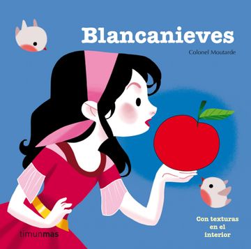 portada Blancanieves: Con Texturas en el Interior