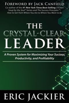 portada The Crystal-Clear Leader (en Inglés)