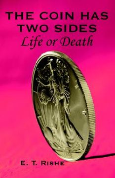 portada the coin has two sides: life or death