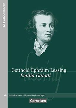 portada Literamedia: Emilia Galotti: Handreichungen für den Unterricht. Unterrichtsvorschläge und Kopiervorlagen (en Alemán)