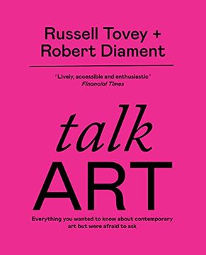 portada Talk Art: The Sunday Times Bestseller Everything you Wanted to Know About Contemporary art but Were Afraid to ask (in English)