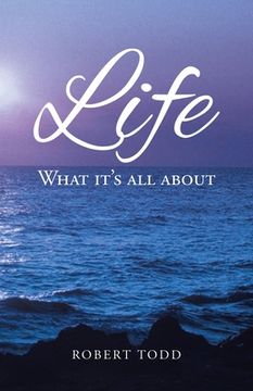portada Life: What it's all about
