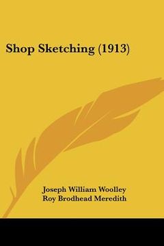 portada shop sketching (1913) (in English)