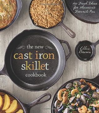 portada The New Cast Iron Skillet Cookbook (in English)