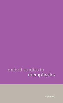 portada Oxford Studies in Metaphysics: Volume 2 (en Inglés)