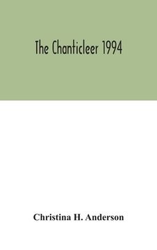 portada The Chanticleer 1994 (en Inglés)