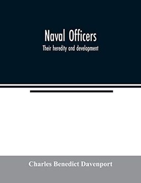 portada Naval Officers: Their Heredity and Development (en Inglés)