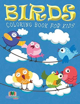 portada Birds Coloring Book For Kids (Kids Colouring Books: Volume 10)