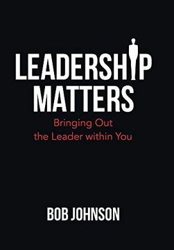 portada Leadership Matters: Bringing out the Leader Within you (en Inglés)