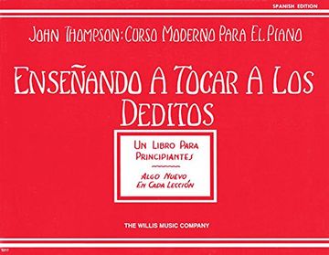 portada Teaching Little Fingers to Play - Spanish: Ensenando a Tocar a Los Deditos (Un Libro Para Principiantes)