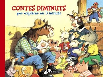 portada Contes Diminuts per Explicar en 3 Minuts (Catalá - a Partir de 3 Anys - Contes - Contes Curts) (en Catalá)