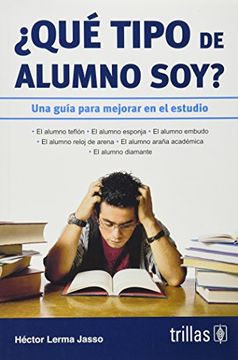 portada Que Tipo de Alumno Soy? / What Kind of Student am I? ,Una Guia Para Mejorar el Estudio