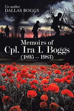 portada Memoirs of Cpl. Ira i. Boggs (1895 – 1983) (en Inglés)