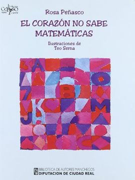 portada El Corazon no Sabe Matematicas (in Spanish)