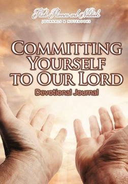portada Committing Yourself to Our Lord Devotional Journal