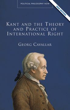 portada Kant and the Theory and Practice of International Right (en Inglés)