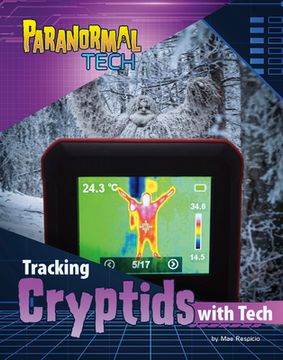 portada Tracking Cryptids with Tech (en Inglés)