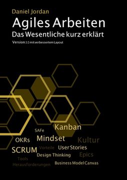 portada Agiles Arbeiten: Das Wesentliche kurz erklärt. Version 3.0 (in German)