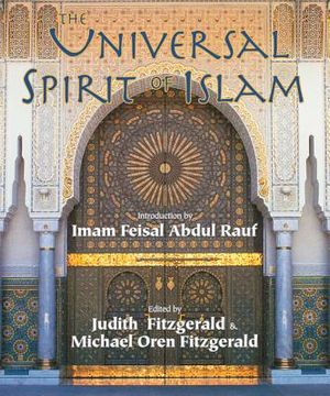 portada Universal Spirit of Islam: From the Koran and Hadith (in English)