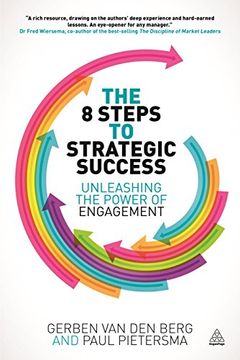 portada The 8 Steps to Strategic Success: Unleashing the Power of Engagement (en Inglés)