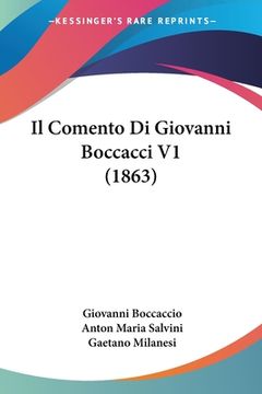 portada Il Comento Di Giovanni Boccacci V1 (1863) (in Italian)