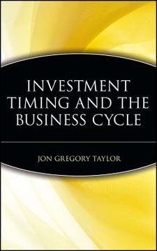 portada investment timing and the business cycle (en Inglés)