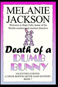 portada Death of a Dumb Bunny: A Chloe Boston Mystery (en Inglés)