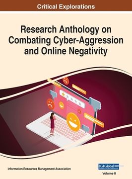 portada Research Anthology on Combating Cyber-Aggression and Online Negativity, VOL 2 (in English)