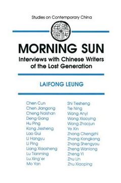 portada morning sun: interviews with chinese writers of the lost generation