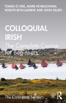 portada Colloquial Irish: The Complete Course for Beginners (en Inglés)