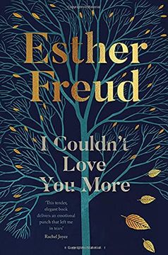 portada I Couldn'T Love you More: Esther Freud 